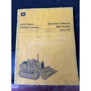 John Deere JD350 Crawlers Operators Manual OM-T32423 Issue H9